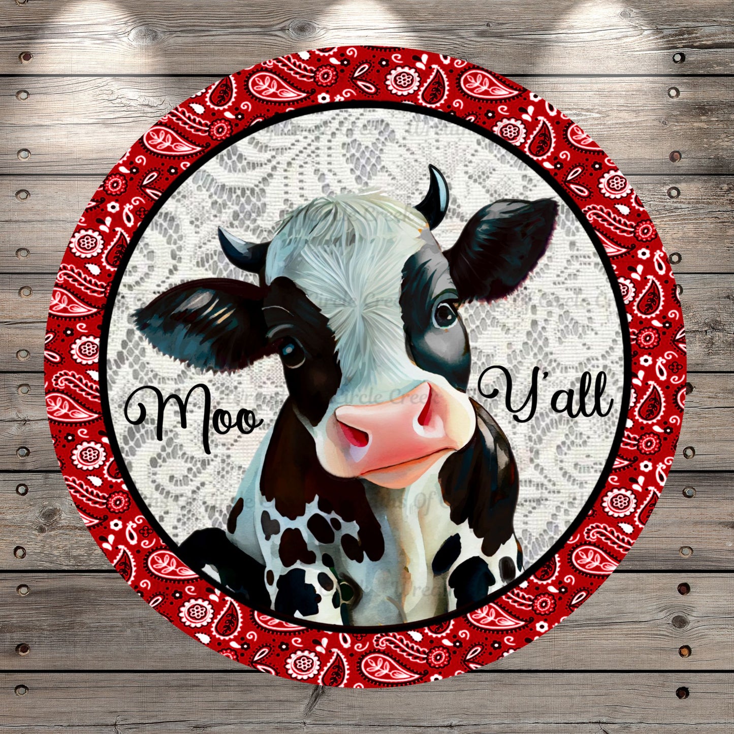 Dairy Cow, Moo Y’all, Red Bandanna, Border, Paisleys, Round Light Weight, Metal Wreath Sign, No Holes