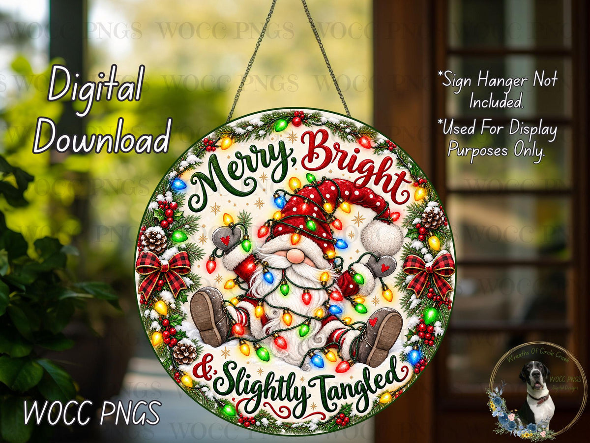 A digital download of a Christmas-themed sign with a smiling Santa Claus and the text "Merry Bright & Slightly Tangled" surrounded by holiday decorations.