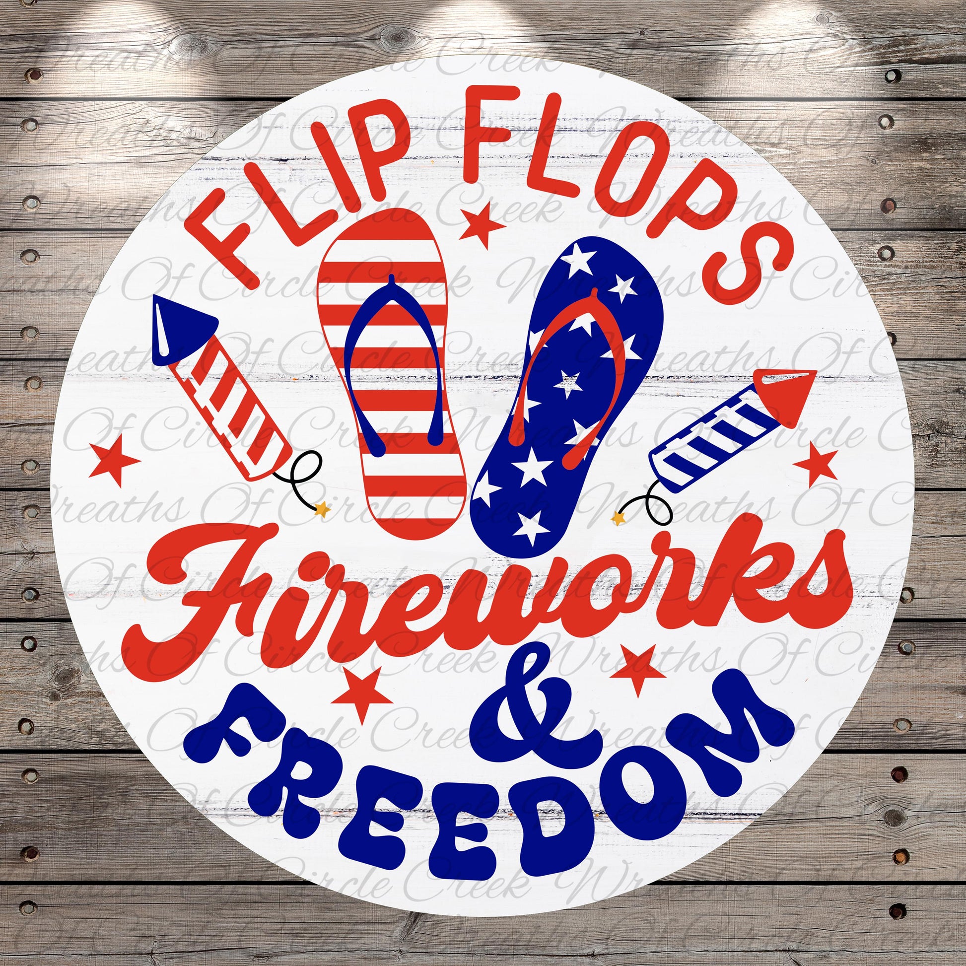 The image is a circular design featuring a pair of flip-flops, fireworks, and the text "Flip Flops Fireworks & Freedom".