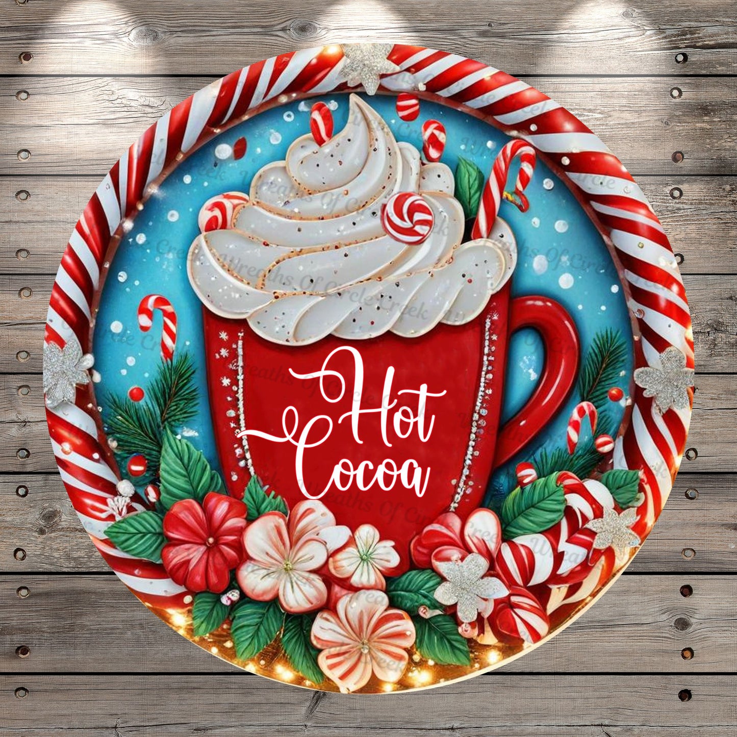 Large Red Hot Cocoa, Christmas, Winter, Sweet Treats, Peppermints, Florals, Round, Light Weight, Metal, Wreath Sign, No Holes In Sign