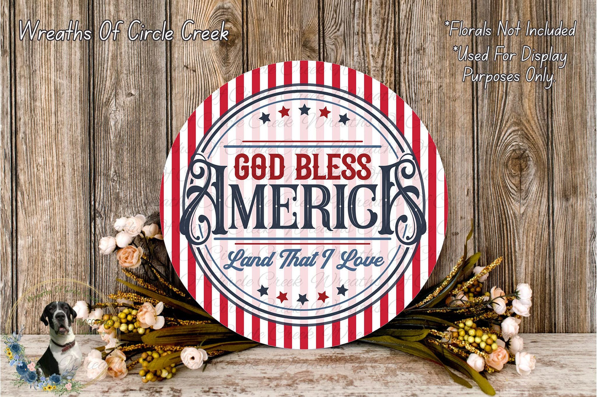 God Bless America Sign | Lightweight Round Metal Wreath Sign | No Holes in Sign | Patriotic Porch Decor