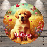 Golden Labrador Puppy, Hearts, Valentines, Florals, Butterflies, Whimsical, Round, Light Weight, Metal Wreath Sign, No Holes UV Coated