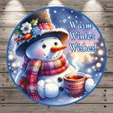 Warm Winter Wishes, Snowman Top Hat, Round, Light Weight, Metal, Wreath Sign, No Holes In Sign