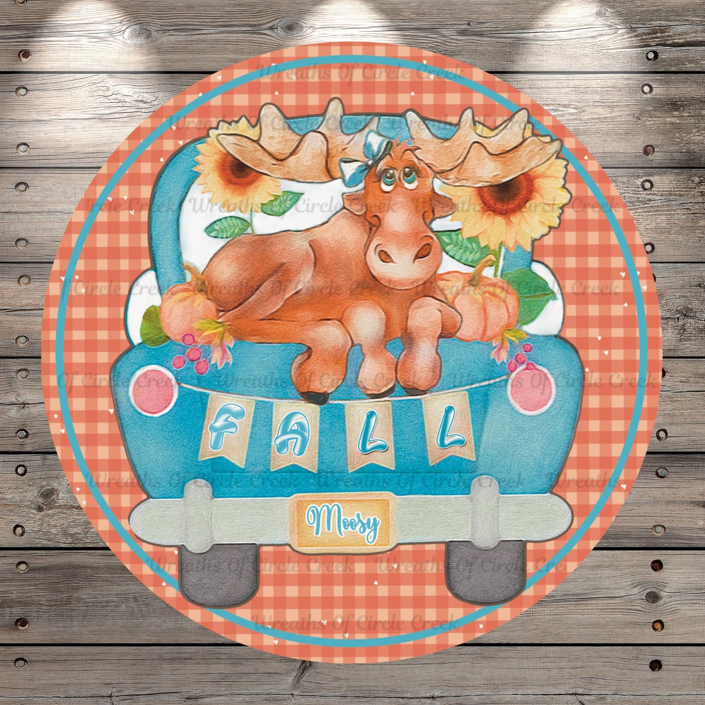 Happy Fall, Moose, Farm Truck, Moosey, Autumn Plaid, Blue Truck, Round UV Coated, Light Weight, Metal Sign, No Holes