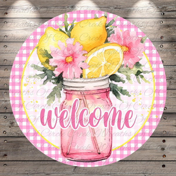 Welcome Lemon Mason Jar Sign | Lightweight Round Metal Wreath Sign | No Holes in Sign | Farmhouse Porch Decor