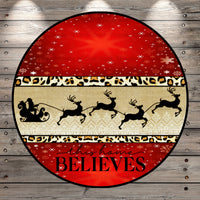 Believe, This Home Believes, Santa, Sleigh, Reindeer, Leopard Print, Red, Black, Round, Light Weight, CV Coated, Metal Wreath Sign, No Holes
