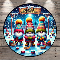 three gnomes playing hockey on a snowy surface, with a sign that reads "Forecast 100% chance of hockey".