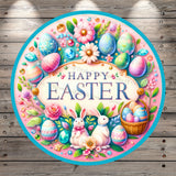 Happy Easter, Pink, Blue, Multi, Easter Eggs, Easter Bunnies, Lightweight, Metal Wreath Sign, Round, With No Holes In Sign