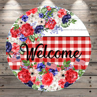 Welcome, Patriotic Florals With Flags, Plaid, Farmhouse, Light Weight, Metal Wreath Sign, No Holes In Sign