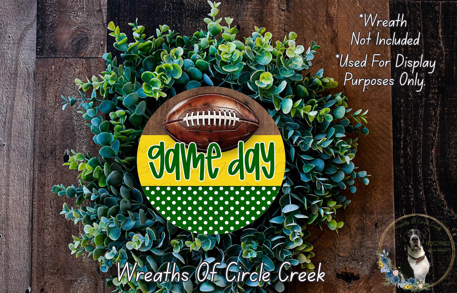 a wreath made of green and yellow leaves, with a football prominently displayed in the center. The wreath is set against a wooden background, and there is a text overlay that reads "Game day" and "Wreaths of Circle Creek".