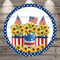 Patriotic, Hello Summer, Sunflowers, America, Jars, Farmhouse, Light Weight, Metal Wreath Sign, No Holes In Sign