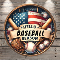 Hello Baseball Season, American Flag, Faux Wood, Round, Lightweight, Metal, Wreath Sign, No Holes In Sign