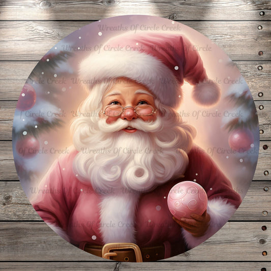 Pink, Santa Clause, St. Nick, Christma, Round, Light Weight, Metal Wreath Sign, No Holes