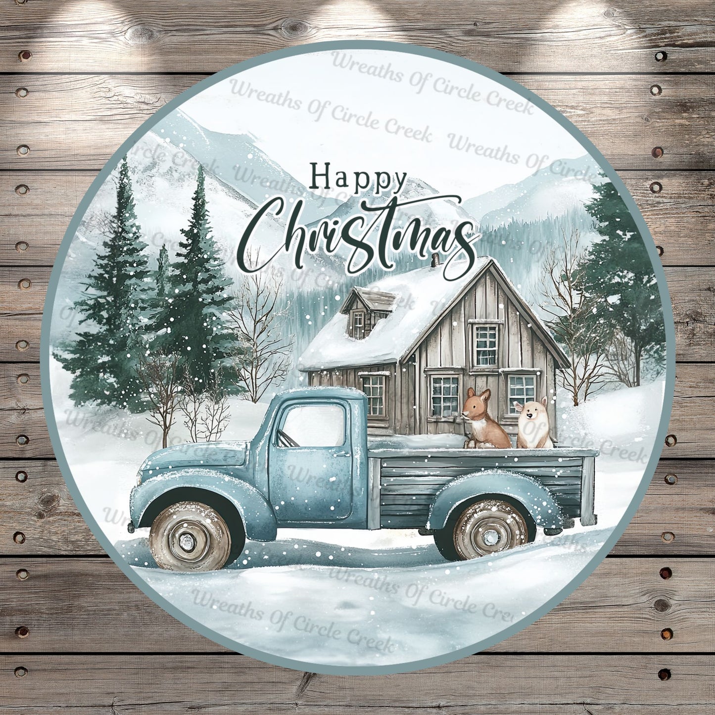 Happy Christmas, Snow Winter Scene, Blue Farm Truck, Cabin, Woodland Animals, Mountains, Light Weight, Metal, Wreath Sign, No Holes In Sign