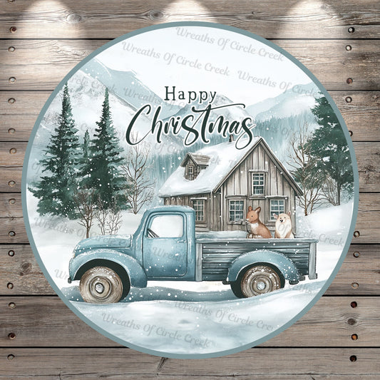 Happy Christmas, Snow Winter Scene, Blue Farm Truck, Cabin, Woodland Animals, Mountains, Light Weight, Metal, Wreath Sign, No Holes In Sign