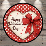 Big Heart, Polka Dots, Happy Valentine's Day, Red, Black, Round, Lightweight, Metal Wreath Sign, No Holes In Sign