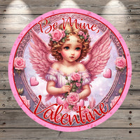 Valentine Cupid, Be Mine, Valentine, Victorian, Pink, Roses, Hearts, Light Weight, Round, Metal Wreath Sign, No Holes