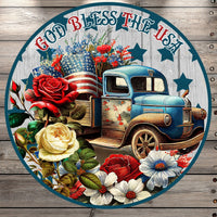 Patriotic Farm Truck, God Bless The USA, Round, Florals, Light Weight, Metal Wreath, Sign, No Holes