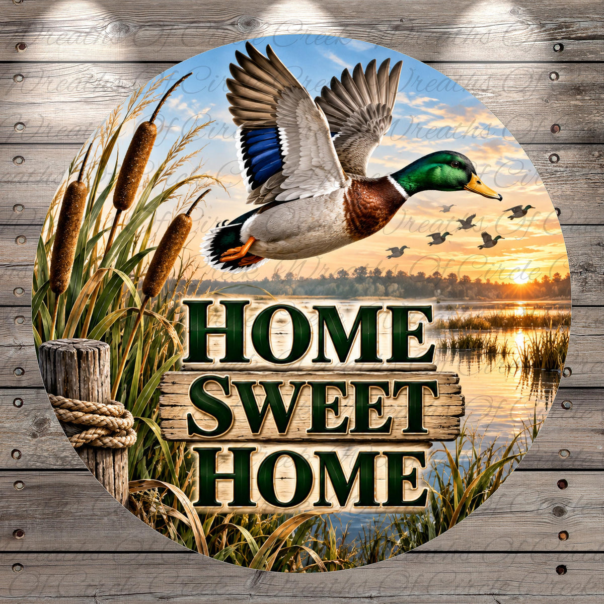 A large circular sign with a duck flying over a serene lake at sunset, surrounded by reeds and a wooden fence. The text "HOME SWEET HOME" is prominently displayed in the center of the sign.
