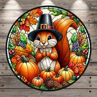 Fall Squirrel, Thanksgiving, Harvest, Faux Stain Glass Print, Round, Light Weight, Metal Wreath Sign, No Holes In Sign