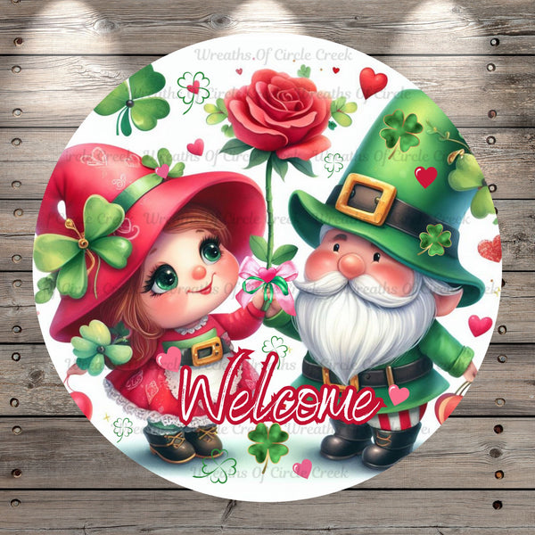 Cute Valentines and St. Patrick’s, Couple, Welcome, Roses, Floating Hearts, Shamrocks, Round, Light Weight, Metal Wreath Sign, No Holes, UV Coated