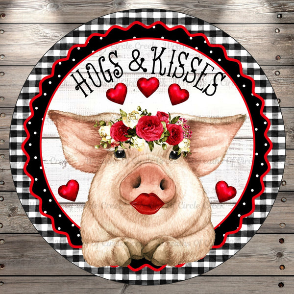 Hogs & Kisses, Pig, Valentine, Hearts, Plaid, Farmhouse, Round Metal Wreath Sign, No Holes