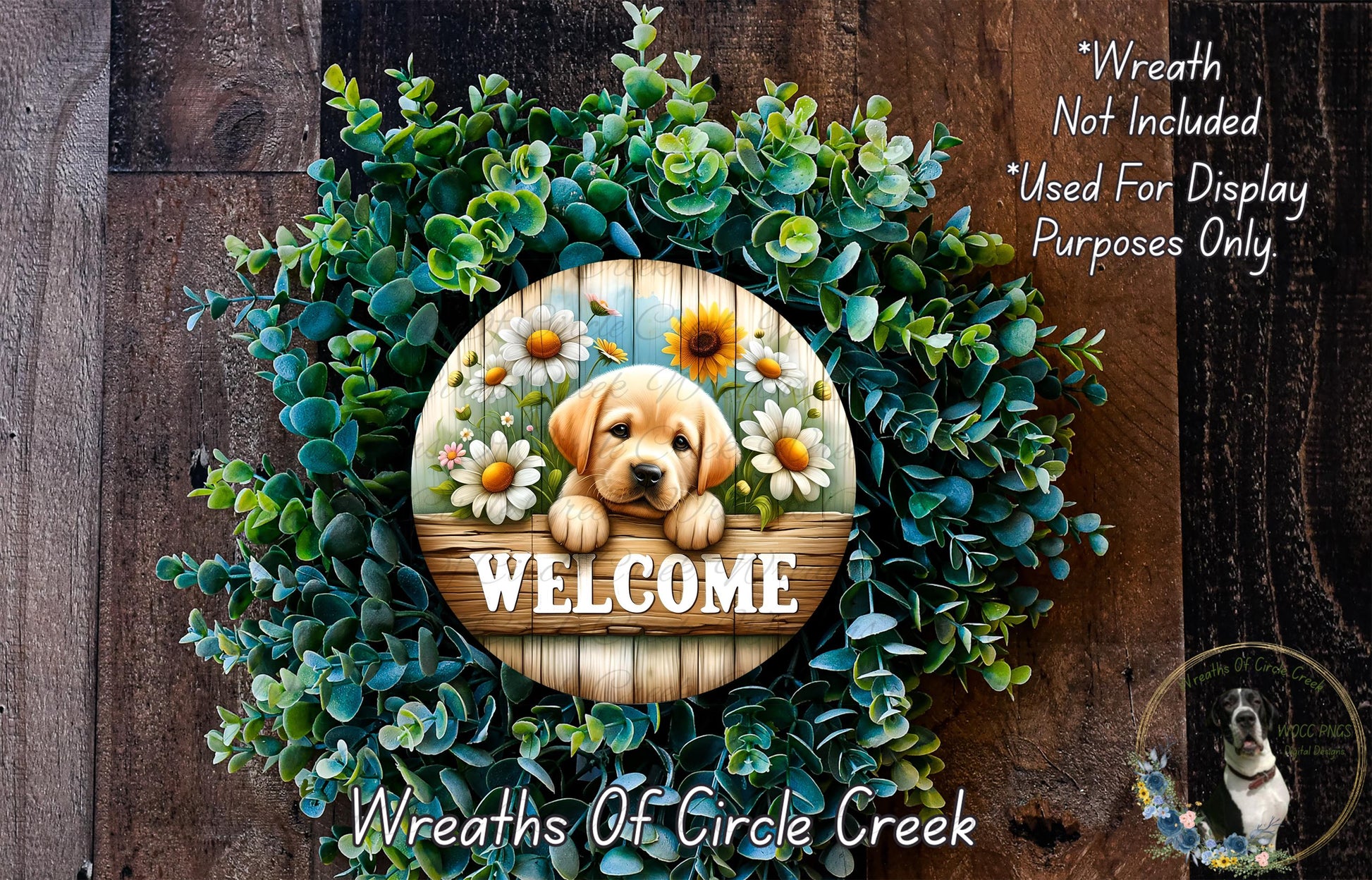 a wreath with a dog sitting in a wooden basket filled with flowers, surrounded by a lush green plant. The wreath is displayed on a wooden wall, and there is a text overlay that reads "Welcome Wreath Not Included Used For Display Purposes Only".
