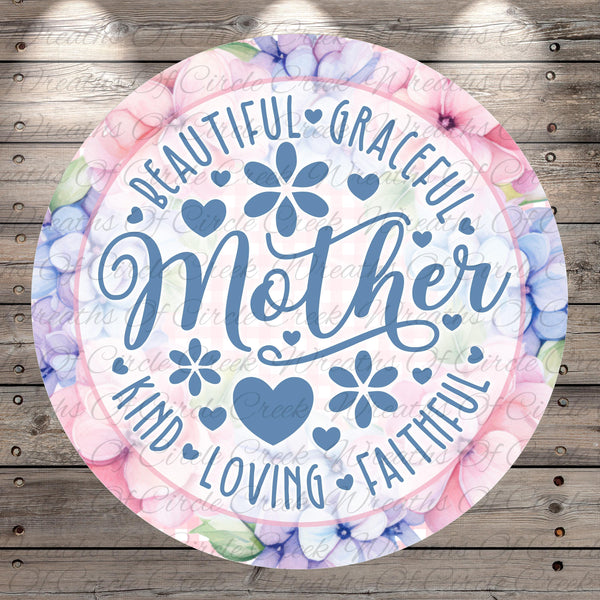 a circular design with a floral pattern and the text "Beautiful, Graceful, Mother" written in a decorative font.