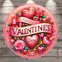 Happy Valentine's Day, Roses, Jewels, Hearts, Pink, Gold, Round, Light Weight, Metal Wreath Sign, No Holes In Sign