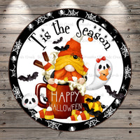 Tis The Season, Happy Halloween Gnome, Round, Light Weight, Metal Wreath Sign, No Holes In Sign