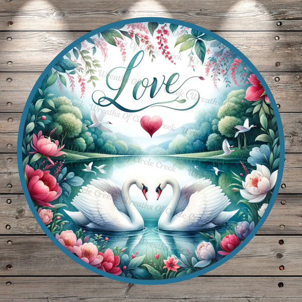 Love, Swans, Valentine's, Valentine's Day, Round, Light Weight, Metal Wreath Sign, No Holes In Sign