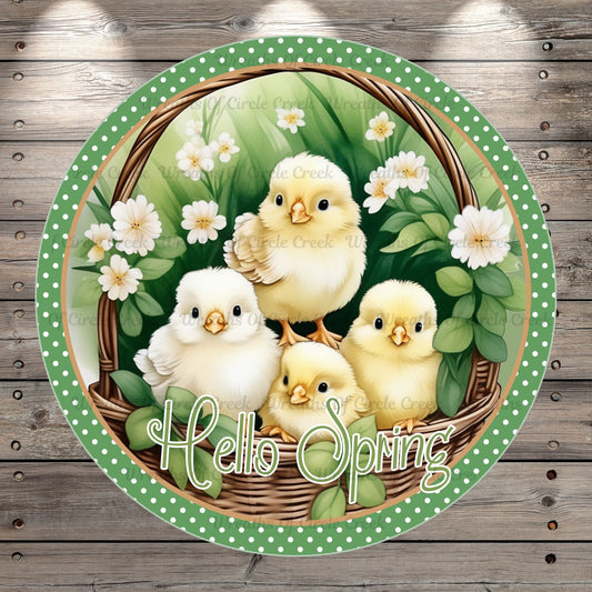 Hello Spring, Chicks, In Basket, Light Weight, Metal Wreath Sign, Round, With No Holes