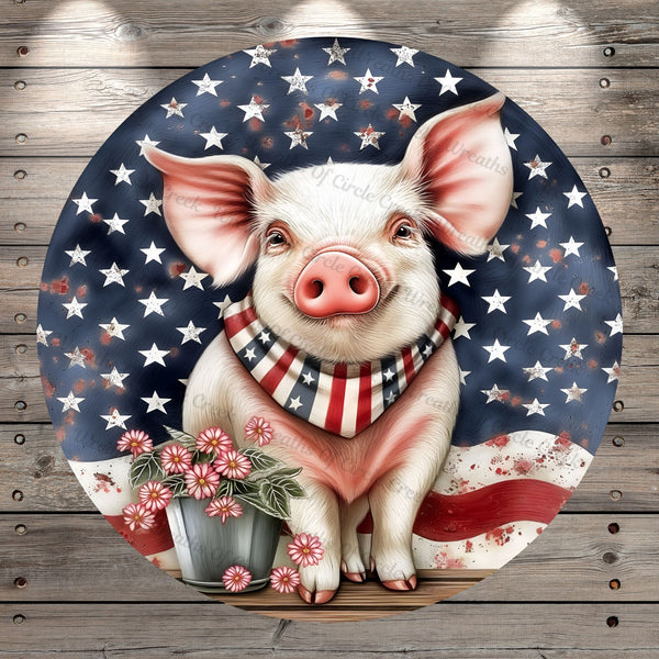 Patriotic Pig, Summer, Round, Light Weight, Metal, Wreath Sign, No Holes In SIgn