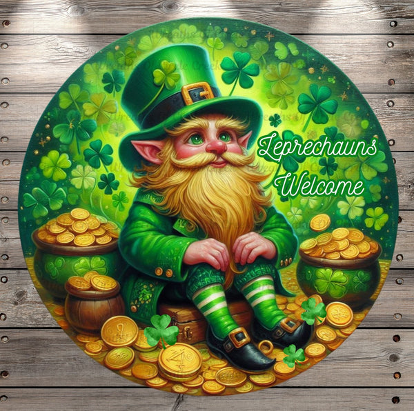 Leprechauns Welcome, Patrick’s Day, Shamrocks, Gold, Green, Watercolor, Round, Light Weight, Metal Wreath Sign, No Hole UV Coated