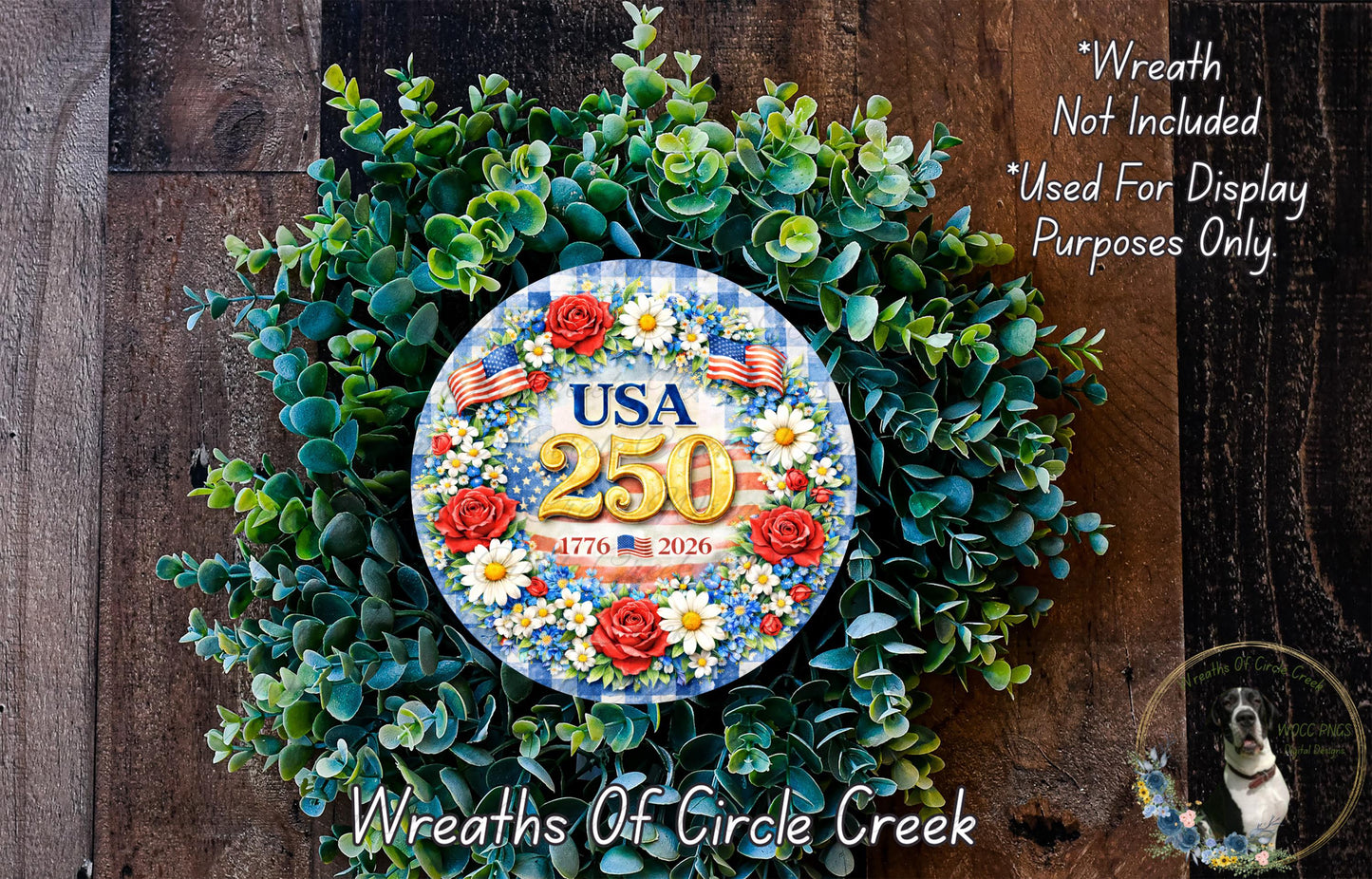 A wreath made of green leaves and flowers, with a circular sign displaying the text "USA 250" surrounded by red roses and white daisies.