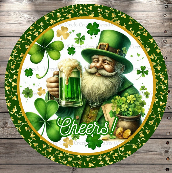 Cheers, Leprechaun with Green Beer, Irish, Patrick’s Day, Shamrocks, Gold, Green, Watercolor, Round, Light Weight, Metal Wreath Sign UV Coated
