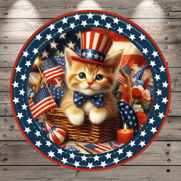 Patriotic Cat, Kitten, American Top Hat, Flags, Stars, Round, Light Weight, Metal, Wreath Sign, No Holes In Sign