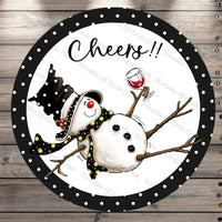 Cheers, Snowman With Wine, Christmas, Polka Dots, Round Metal, Wreath Sign, No Holes