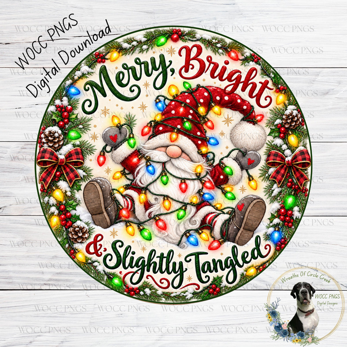 A festive Christmas wreath with a smiling gnome wearing a red hat and holding a string of colorful Christmas lights. The text "Merry, Bright & Slightly Tangled" is written around the gnome, and the background features pine cones and berries.