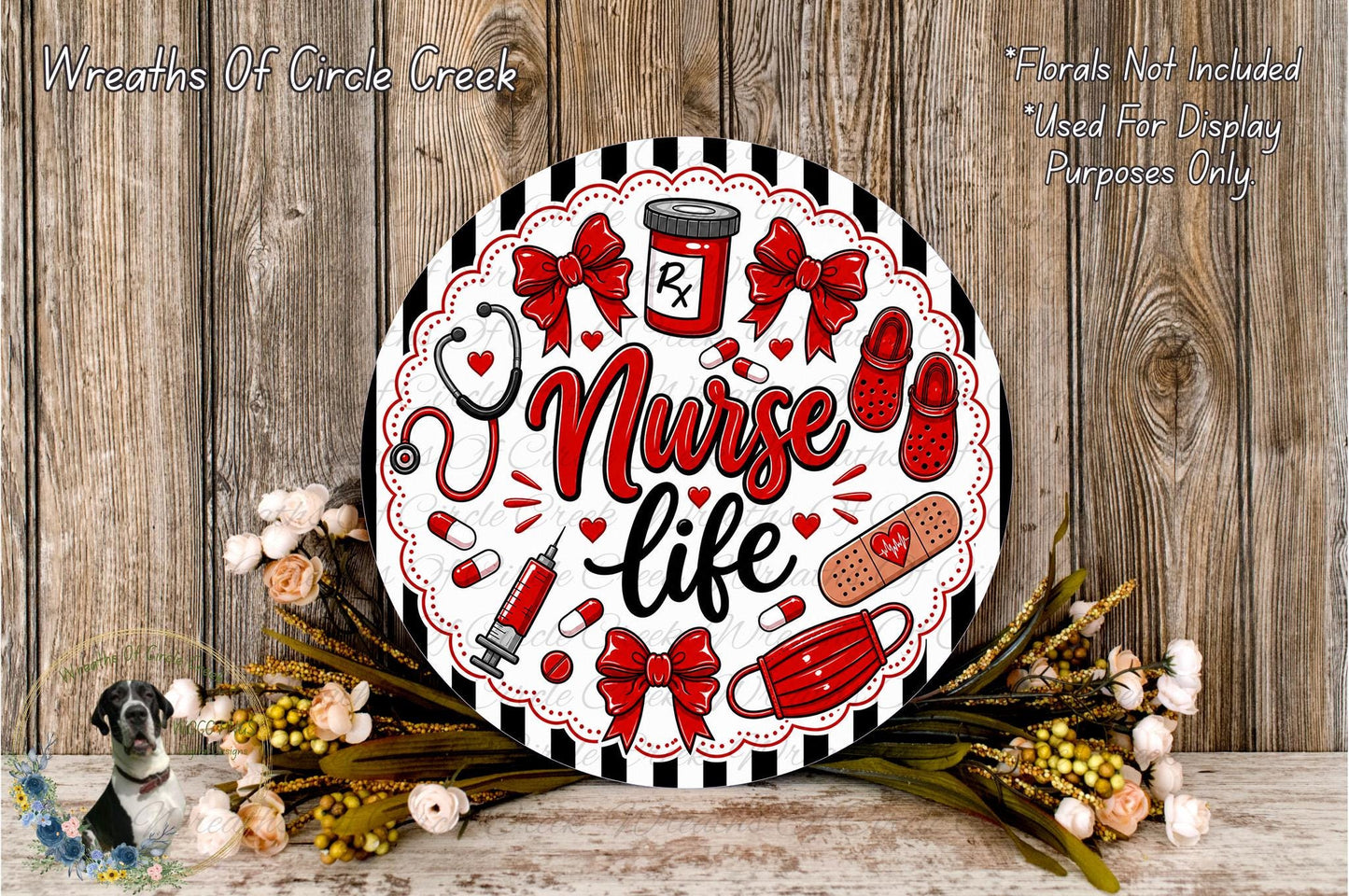 a decorative round sign with the text "Nurse life" surrounded by various medical and nursing-related items such as a stethoscope, bandages, and flowers.
