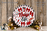 a decorative round sign with the text "Nurse life" surrounded by various medical and nursing-related items such as a stethoscope, bandages, and flowers.