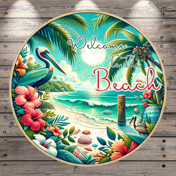 Welcome to the Beach Sign | Lightweight Round Metal Wreath Sign | No Holes in Sign | Tropical Coastal Decor