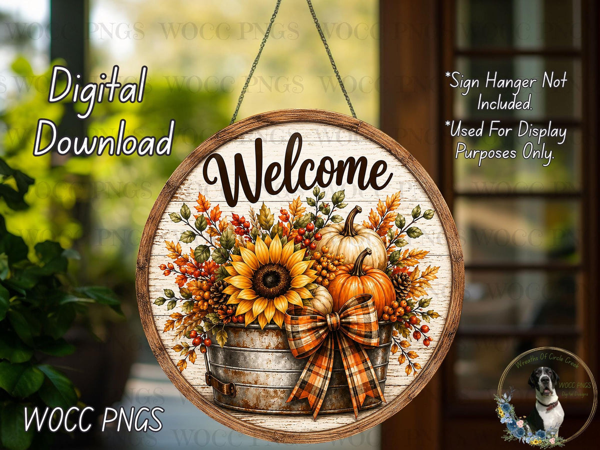 The image is a digital download of a welcome sign featuring a wooden bucket filled with autumn flowers and pumpkins, with a bow on the bucket.