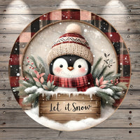 Let It Snow, Penguin, Plaid Border, Round, Light Weight, Metal ,Wreath Sign, No Holes In Sign