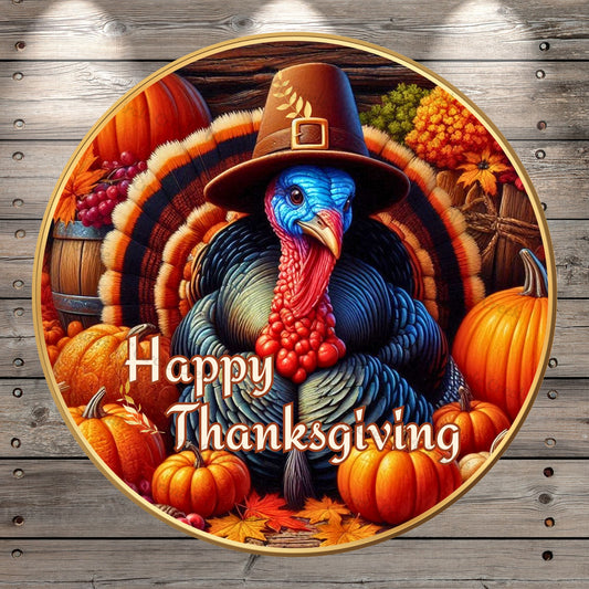 Wild Turkey, Happy Thanksgiving, Turkey Sitting By Pumpkins, Round, Light Weight ,Metal, Wreath Sign, No Holes In Sign