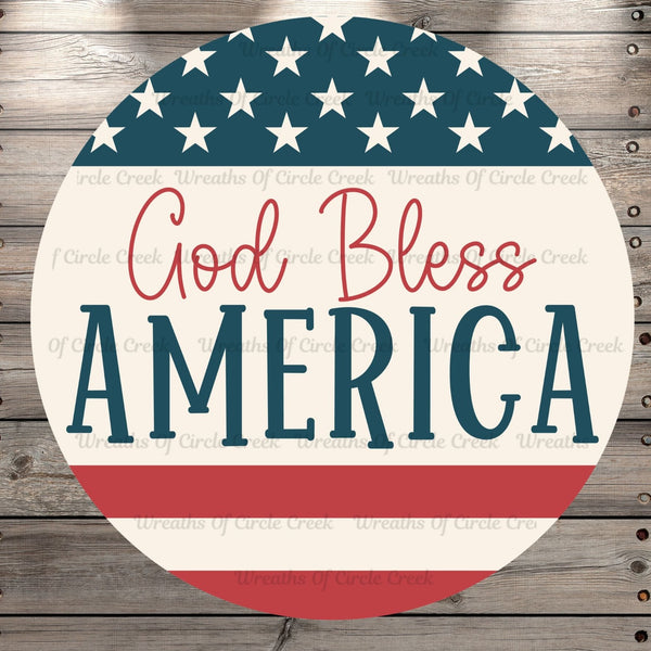 God Bless America, Round, Light Weight, Metal Wreath Sign, No Holes