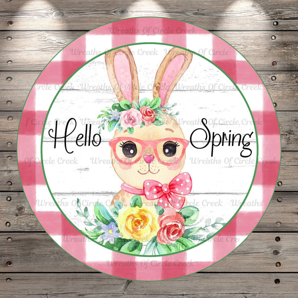 Hello Spring, Bunny With Glasses, Round, Light Weight, Metal Wreath Sign, No Holes, UV Coated