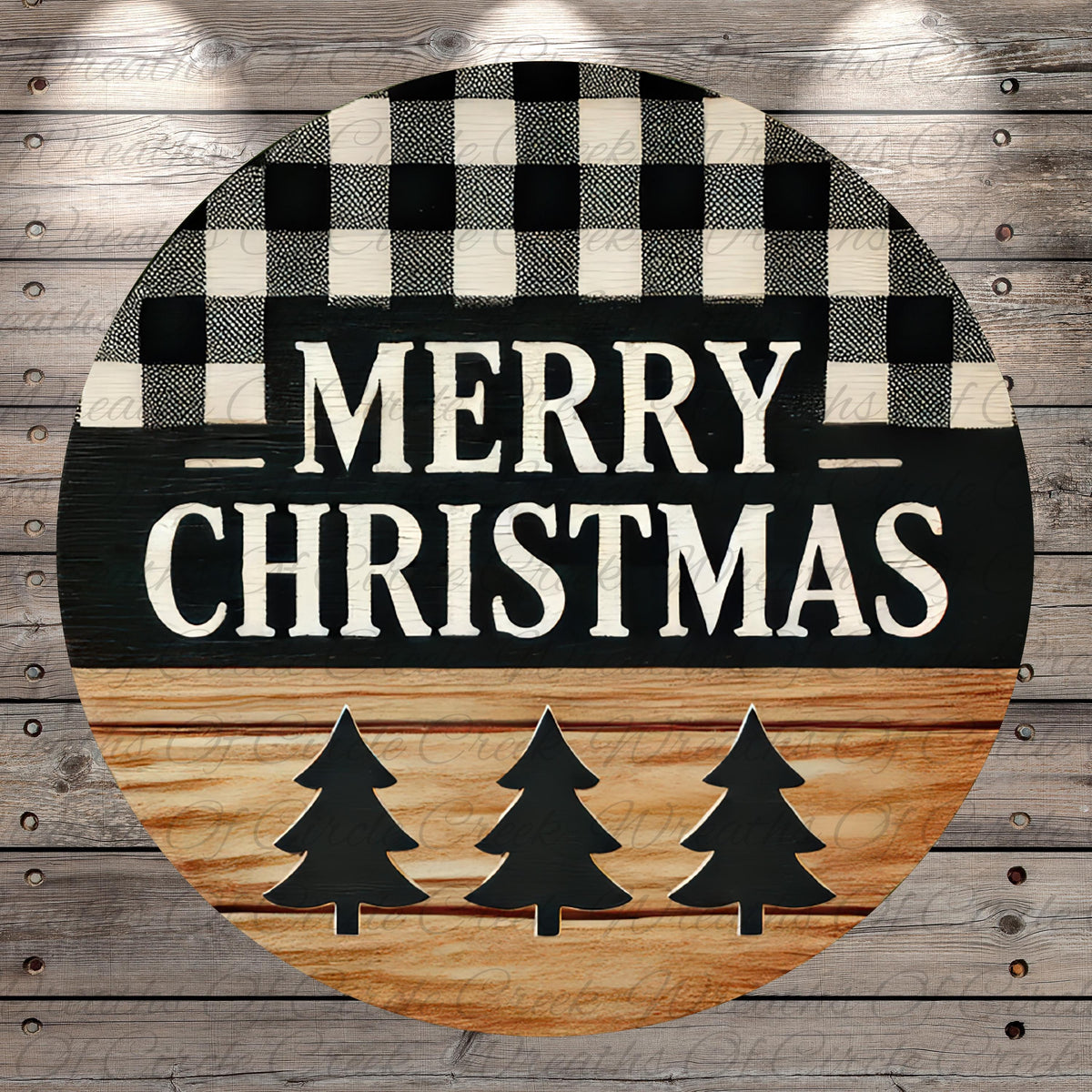 A circular wooden sign with the text "MERRY CHRISTMAS" in bold letters, surrounded by a checkered pattern and silhouettes of three Christmas trees.