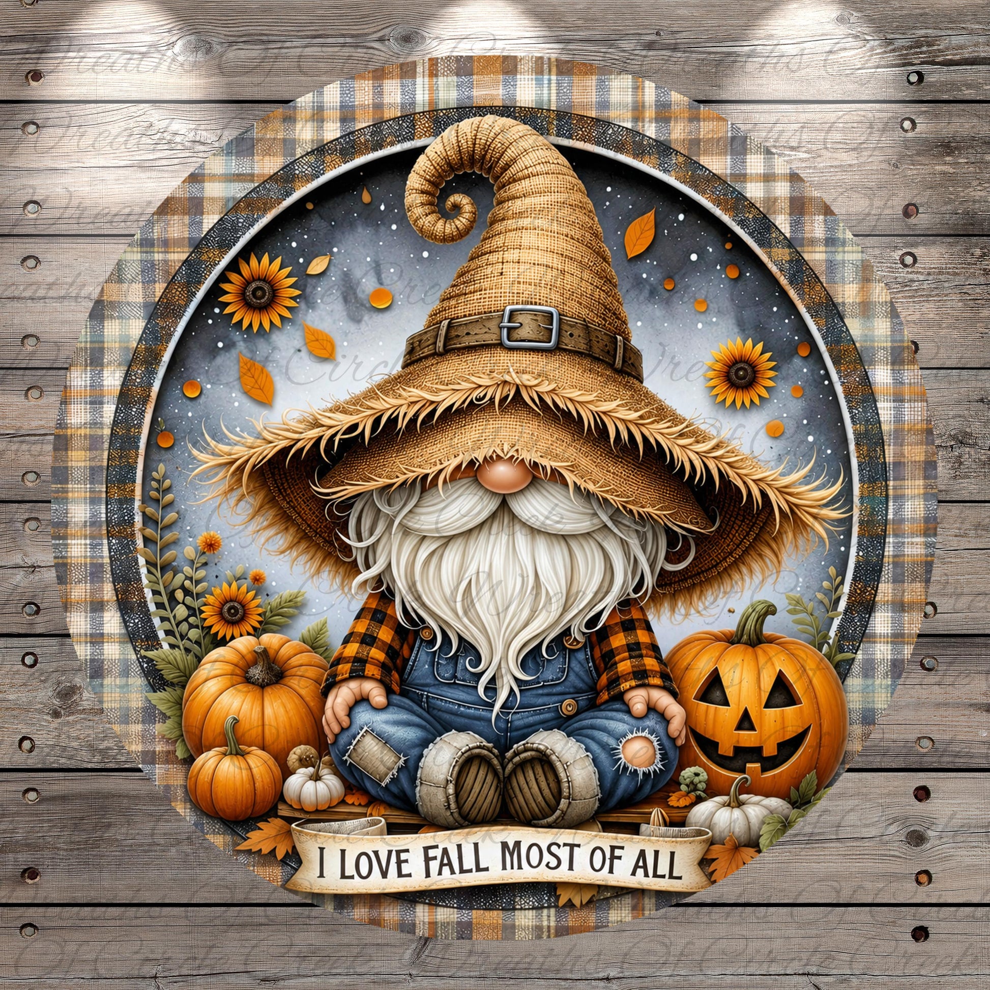 A gnome wearing a straw hat and plaid overalls sits on a pumpkin, surrounded by autumnal elements such as sunflowers, pumpkins, and leaves. The text "I LOVE FALL MOST OF ALL" is displayed below the gnome.