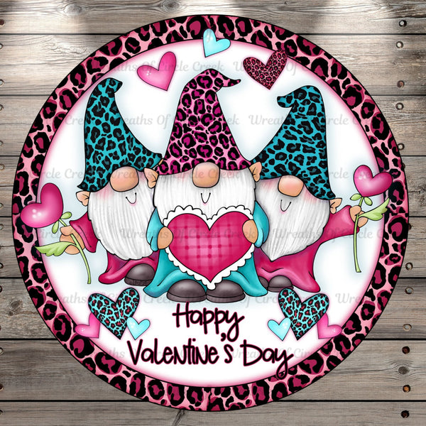 Happy Valentine's Day, Gnomes, Leopard, Round Metal Wreath Sign, No Holes